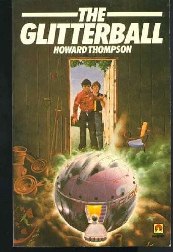 Howard Thompson: The glitterball (1979, Magnet Books, Methuen Publishing Ltd)