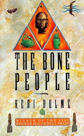 Keri Hulme: The Bone People (Hardcover, 1998, MacMillan)