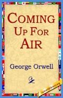 George Orwell: Coming Up For Air (Paperback, 2004, 1st World Library)